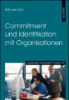 Commitment und Identifikation mit Organisationen